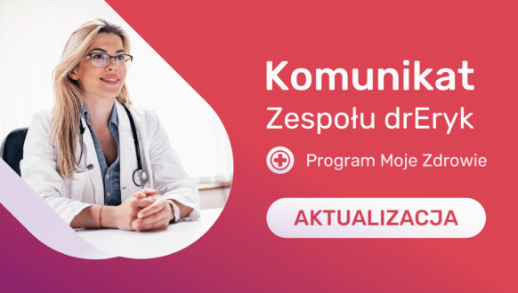 Komunikat ws. programu ,,Moje Zdrowie” [AKTUALIZACJA]