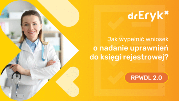 Jak wypełnić wniosek o nadanie uprawnień do księgi rejestrowej (RPWDL 2.0)? [E-book]
