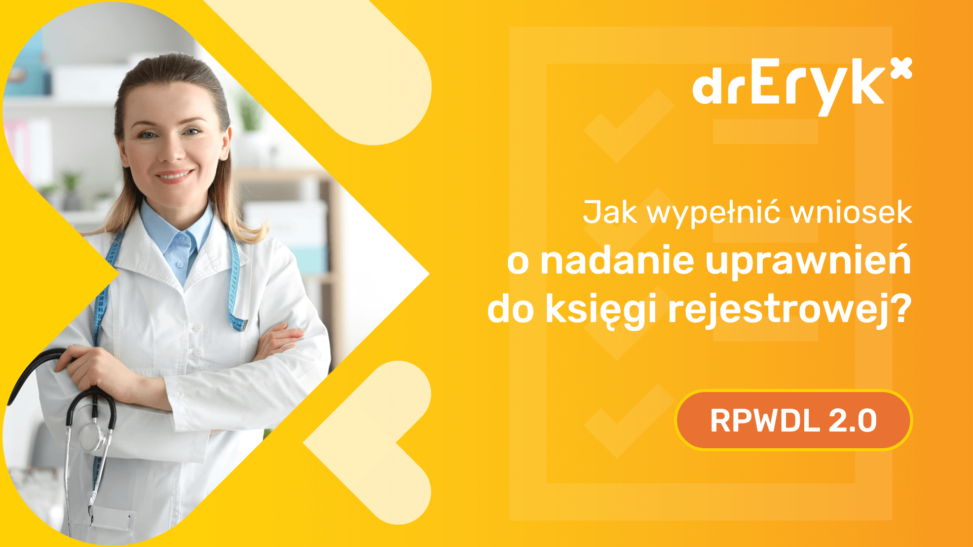 Wniosek o nadanie uprawnień do księgi rejestrowej RPWDL 2.0
